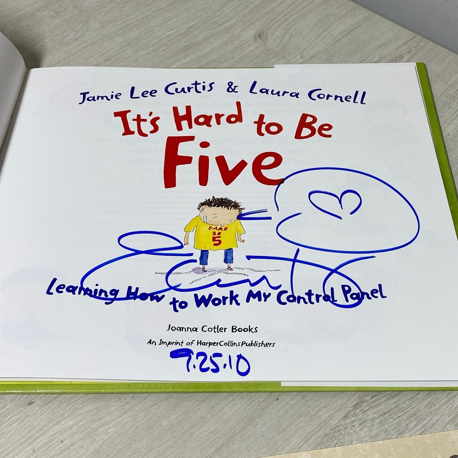 Jamie Lee Curtis Signed Its Hard To Be Five Book Coa Laura Cornell Hardcover — image 6 of 8